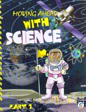 Sapphire Moving Ahead with Science Book Part 1