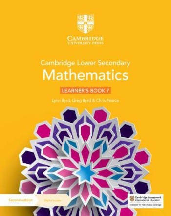 Cambridge Lower Secondary Mathematics Learner’s Book 7