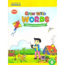 Amity Grow With Words English Coursebook 8