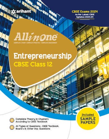 Arihant All in One Entrepreneurship Class 12 For CBSE Exams 2024