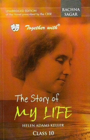 Rachna Sagar Together with The Story of My Life Class 10