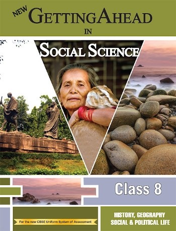 Orient BlackSwan New Getting Ahead in Social Science Class 8
