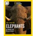 National Geographic Kids Face To Face With Elephants Level 6