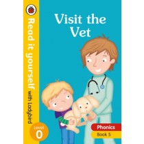 Read It Yourself With Ladybird Visit the Vet Phonics Book 5 Level 0