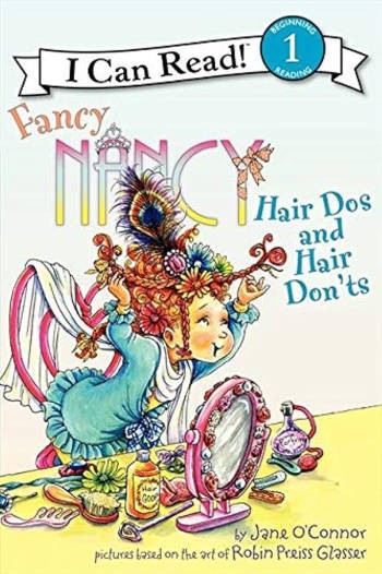 HarperCollins Fancy Nancy: Hair Dos and Hair Don'ts (I Can Read Level 1)