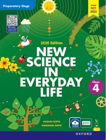 Oxford New Science In Everyday Life For Class 4