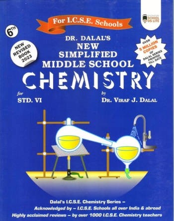 Dalal ICSE New Simplified Middle School Chemistry for Class 6