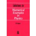 Solutions to Numerical Examples in Physics
