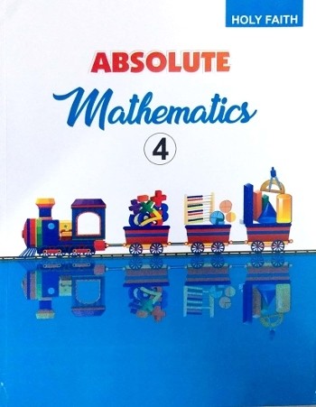 Holy Faith Absolute Mathematics Class 4