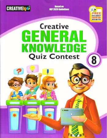 Creative Kids General Knowledge Quiz Contest Book 8