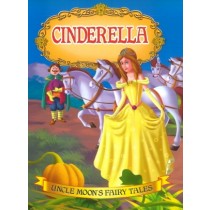 Cinderella Uncle Moon’s Fairy Tales