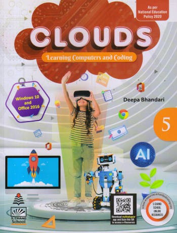S.Chand Clouds Learning Computers and Coding Book 5
