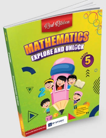 IP Study Mathematics Explore and Unlock Grade 5