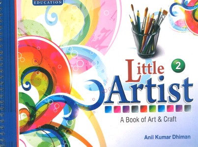 Little Artist A Book of Art & Craft Class 2
