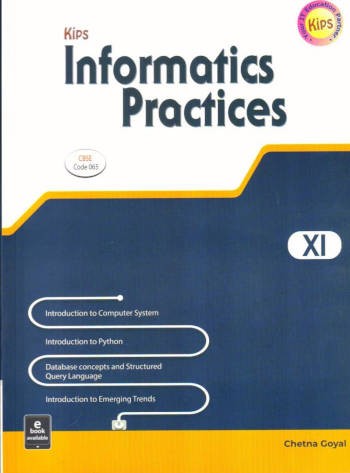 Kips Informatics Practices 11