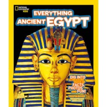 National Geographic Kids Everything Ancient Egypt