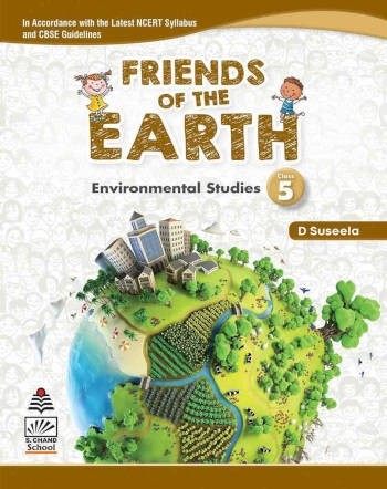S.chand Friends of the Earth Environmental Studies Class 5