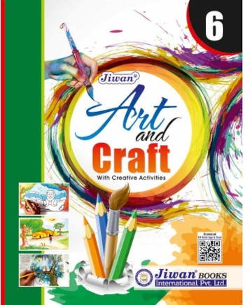 Jiwan Art & Craft with Creative Activities Class 6