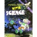 Moving Ahead with Science Part 5