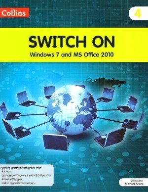 Collins Switch On Windows 7 and MS Office 2010 For Class 4