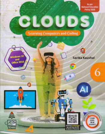 S.Chand Clouds Learning Computers and Coding Book 6