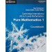 Cambridge International AS & A Level Mathematics: Pure Mathematics 1 Coursebook