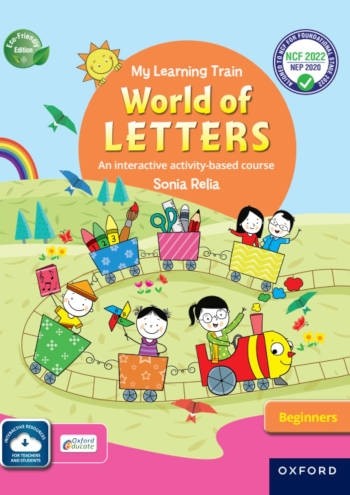Oxford My Learning Train World of Letters Beginners