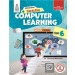 S chand Step By Step Computer Learning Class 6 (Latest Edition)