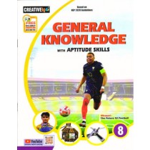 Creative Kids General Knowledge with Aptitude Skills Book 8