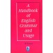 A Handbook of English Grammar and Usage