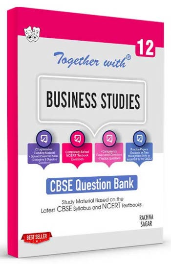 Rachna Sagar Together With CBSE Class 12 Business Studies Question Bank/Study Material Exam 2023