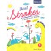 Real Strokes A Book of Cursive Writing Class 1