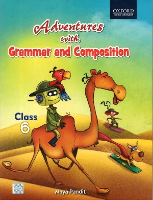 Oxford Adventures With Grammar And Composition For Class 6