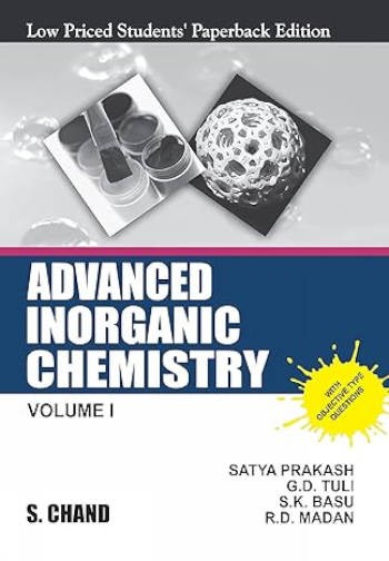 S.Chand Advanced Inorganic Chemistry Volume: 1