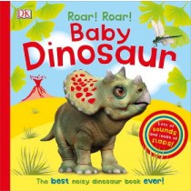 DK Roar! Roar! Baby Dinosaur