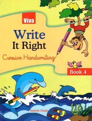 Viva Write It Right Cursive Handwriting For Class 4