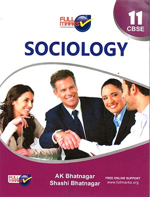 Full Marks Sociology for Class 11
