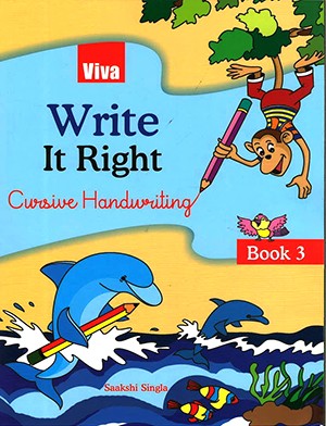 Viva Write It Right Cursive Handwriting For Class 3