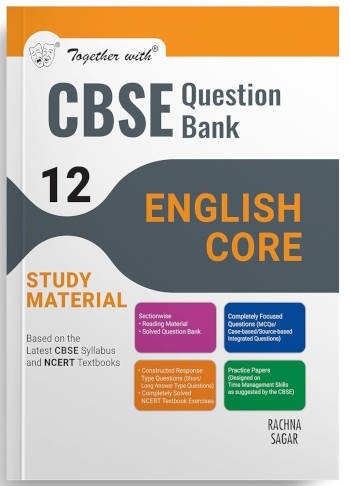 Together With CBSE Class 12 English Core Question Bank/Study Material Exam 2025