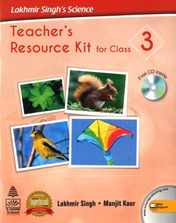 Lakhmir Singh’s Science Teacher’s Resources Kit For Class 3