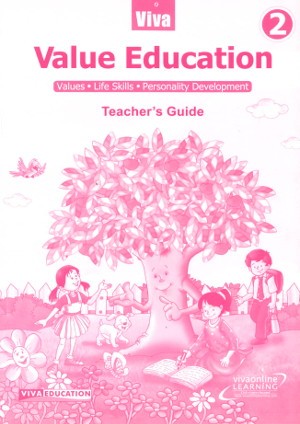 Value Education For Class 2 (Teacher’s Guide)
