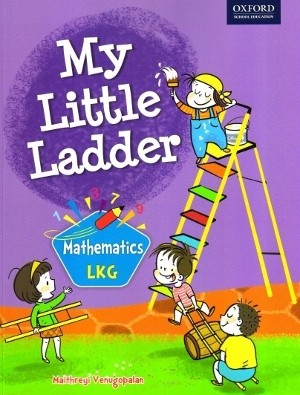 Oxford My Little Ladder Mathematics LKG