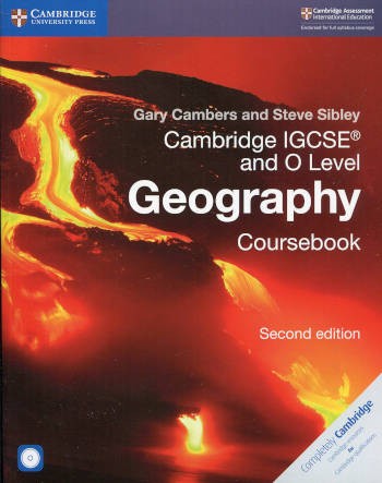Cambridge IGCSE and O Level Geography Coursebook (Second Edition)