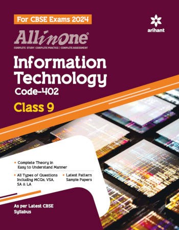 Arihant All in One Information Technology Class 9 For CBSE Exams 2024 Code-402