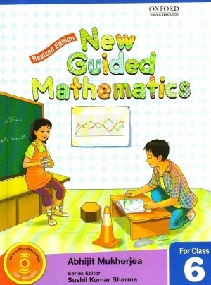 Oxford New Guided Mathematics for Class 6