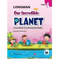 Longman Our Incredible Planet Grade 5