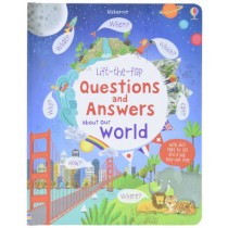 Usborne Lift-the-flap Questions and Answers about Our World