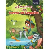 Oxford Adventures With Grammar And Composition For Class 8
