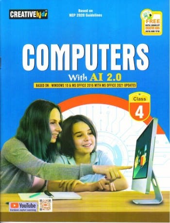 Creative Kids Computers with AI 2.0 Class 4