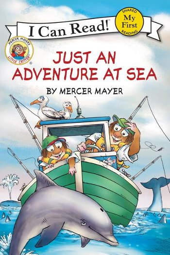HarperCollins Little Critter: Just an Adventure at Sea